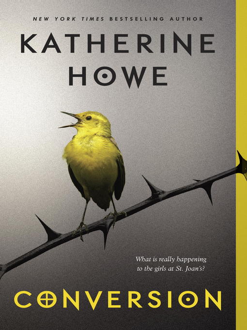 Katherine Howe 的 Conversion 內容詳情 - 可供借閱